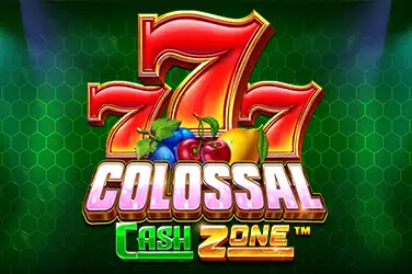 777 Colossal Cash Zone